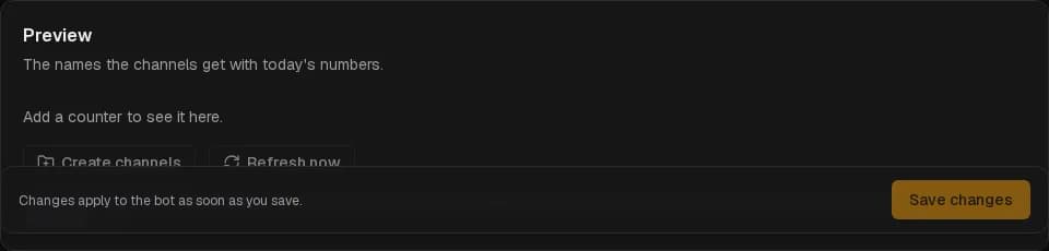 The preview, Create channels and Refresh now.